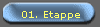 01. Etappe